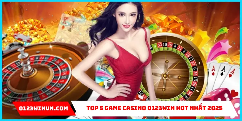 Top 5 game casino 0123Win
